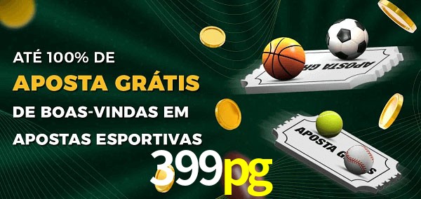399pg Ate 100% de Aposta Gratis