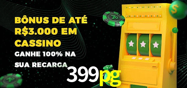 399pg melhor bônus de depósito